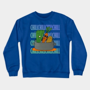 chill Crewneck Sweatshirt